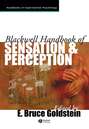 The Blackwell Handbook of Sensation and Perception