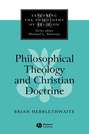 Philosophical Theology and Christian Doctrine