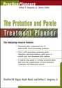 The Probation and Parole Treatment Planner