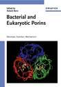 Bacterial and Eukaryotic Porins
