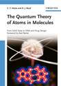 The Quantum Theory of Atoms in Molecules