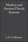 Modern and Ancient Fluvial Systems (Special Publication 6 of the IAS)