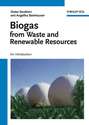 Biogas from Waste and Renewable Resources