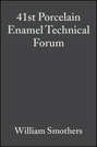 41st Porcelain Enamel Technical Forum