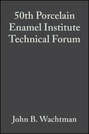 50th Porcelain Enamel Institute Technical Forum