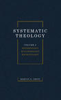 Systematic Theology, Volume Two