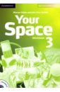 Your Space. Level 3. Workbook with Audio CD