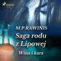 Saga rodu z Lipowej 8: Wina i kara