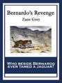 Bernardo's Revenge