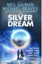 Silver Dream (Interworld, Book 2)