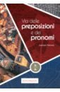 Via delle preposizioni e dei pronomi A1-A2