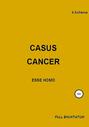 Casus cancer