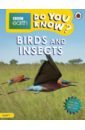 Do You Know? Birds and Insects