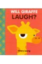 Will Giraffe Laugh?