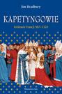 Kapetyngowie Królowie Francji 987-1328