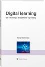 Digital learning. Od e-learningu do dzielenia się wiedzą