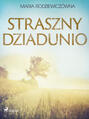 Straszny Dziadunio