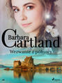 Wezwanie z północy - Ponadczasowe historie miłosne Barbary Cartland