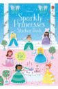 Sparkly Princesses. Sticker Book