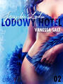 Lodowy Hotel 2: Języki Lodu - Opowiadanie erotyczne