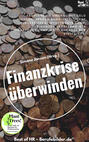 Finanzkrise überwinden