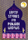 Erotic Stories for Punjabi Widows