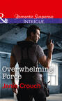 Overwhelming Force
