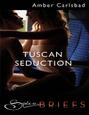 Tuscan Seduction