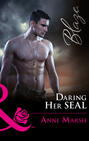 Daring Her Seal