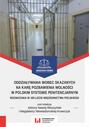 Oddziaływania wobec skazanych na karę pozbawienia wolności w polskim systemie penitencjarnym