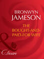 The Bought-and-Paid-For Wife