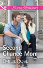 Second Chance Mom