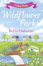 Wildflower Park – Part Three