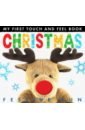 My First Touch And Feel Book. Christmas