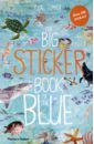 Big Sticker Book of Blue