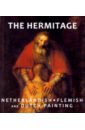 The Hermitage. Netherlandish, Flemish, Dutch Painting