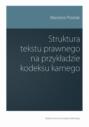 Struktura tekstu prawnego na przykładzie kodeksu karnego