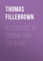 Resonance in Singing and Speaking