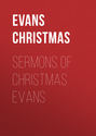 Sermons of Christmas Evans