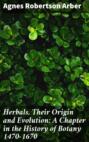 Herbals, Their Origin and Evolution