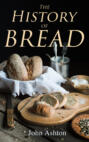 The History of Bread