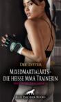 MixedMartialArts - die heiße MMA Trainerin | Erotische Geschichte
