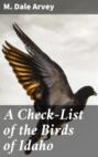 A Check-List of the Birds of Idaho