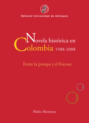 Novela histórica en Colombia, 1988-2008