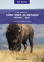 C&oacute;mo tener un liderazgo indiscutible
