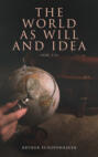 The World as Will and Idea (Vol. 1-3)