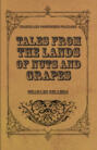 Tales from the Lands of Nuts and Grapes (Spanish And Portuguese Folklore)