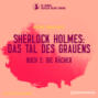 Die Rächer - Sherlock Holmes: Das Tal des Grauens, Band 2 (Ungekürzt)