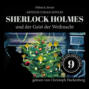 Sherlock Holmes und der Geist der Weihnacht - Die neuen Abenteuer, Folge 9 (Ungekürzt)