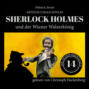 Sherlock Holmes und der Wiener Walzerkönig - Die neuen Abenteuer, Folge 14 (Ungekürzt)